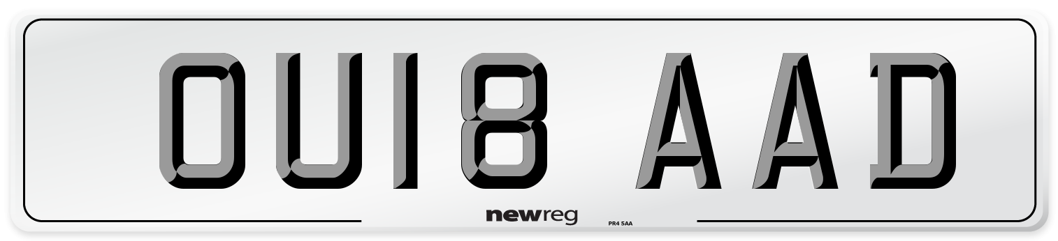 OU18 AAD Number Plate from New Reg